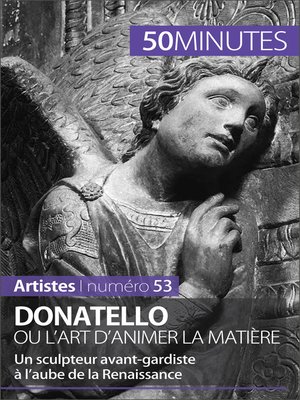 cover image of Donatello ou l'art d'animer la matière
